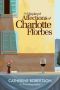 [Imperfect Lives 03] • The Misplaced Affections of Charlotte Fforbes